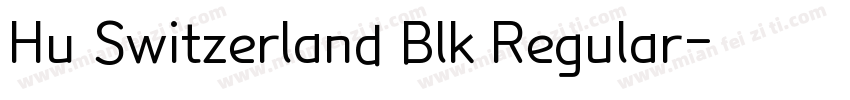 Hu Switzerland Blk Regular字体转换